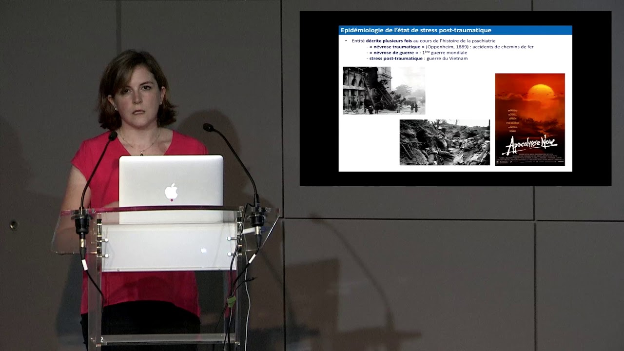 État de stress post-traumatique – Anne-Cécile Petit (Hôpital Sainte-Anne)