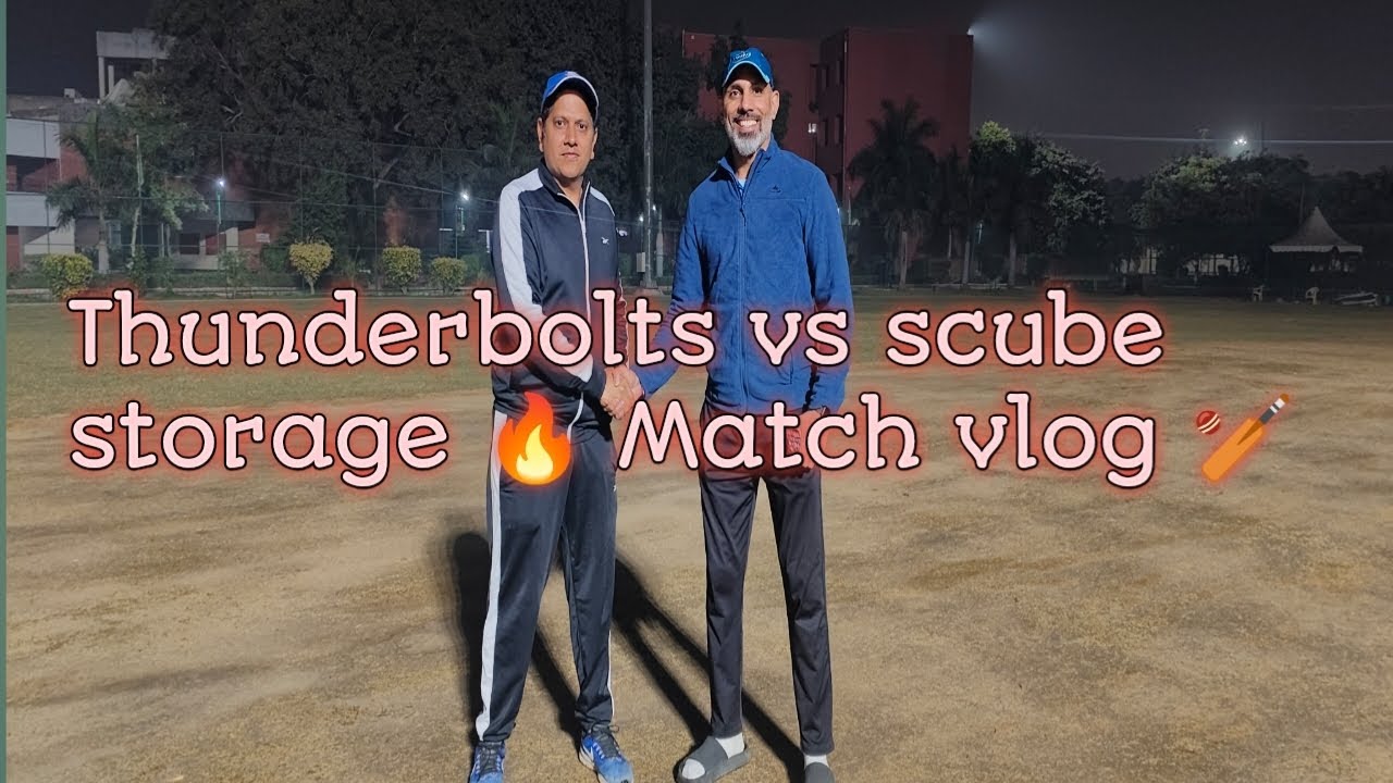 Thunderbolts vs scube storage🔥Match vlog #cricket#viratkohli#rohitsharma#international#entertainment