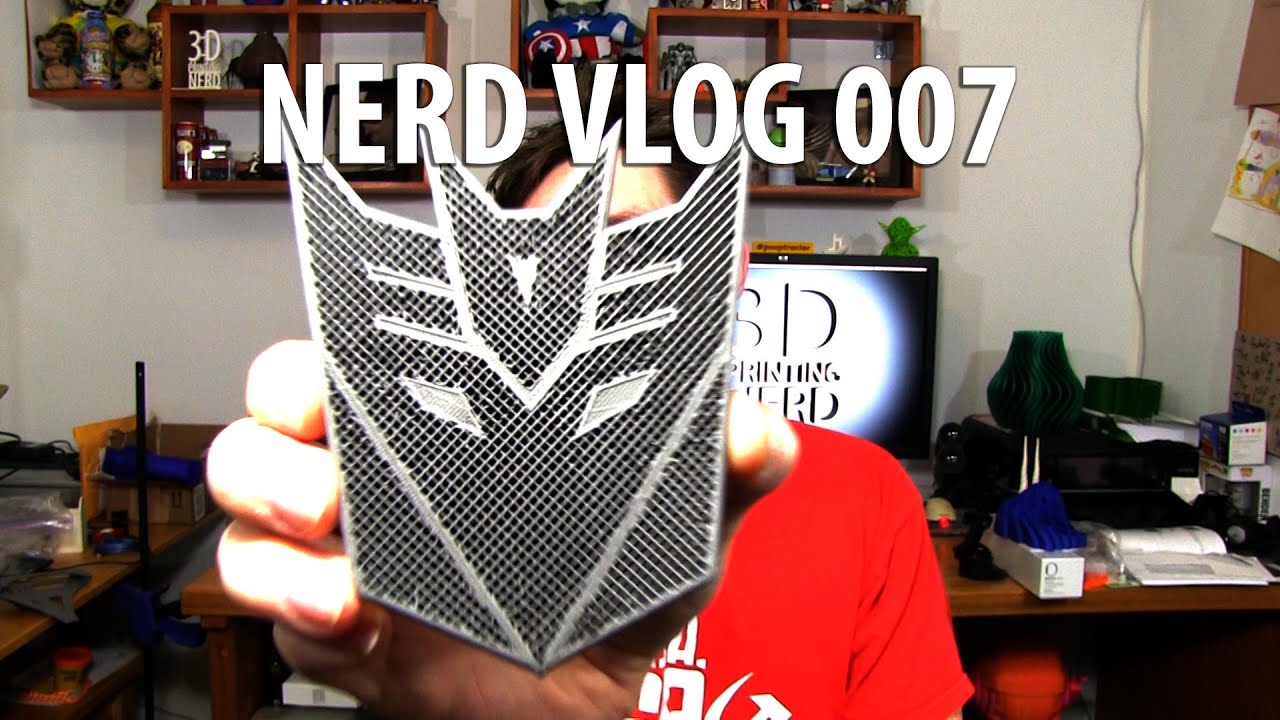 3D Printing: Nerd Vlog 007 with Proto Pasta Stainless, Carbon Fiber, Superman, Transformers