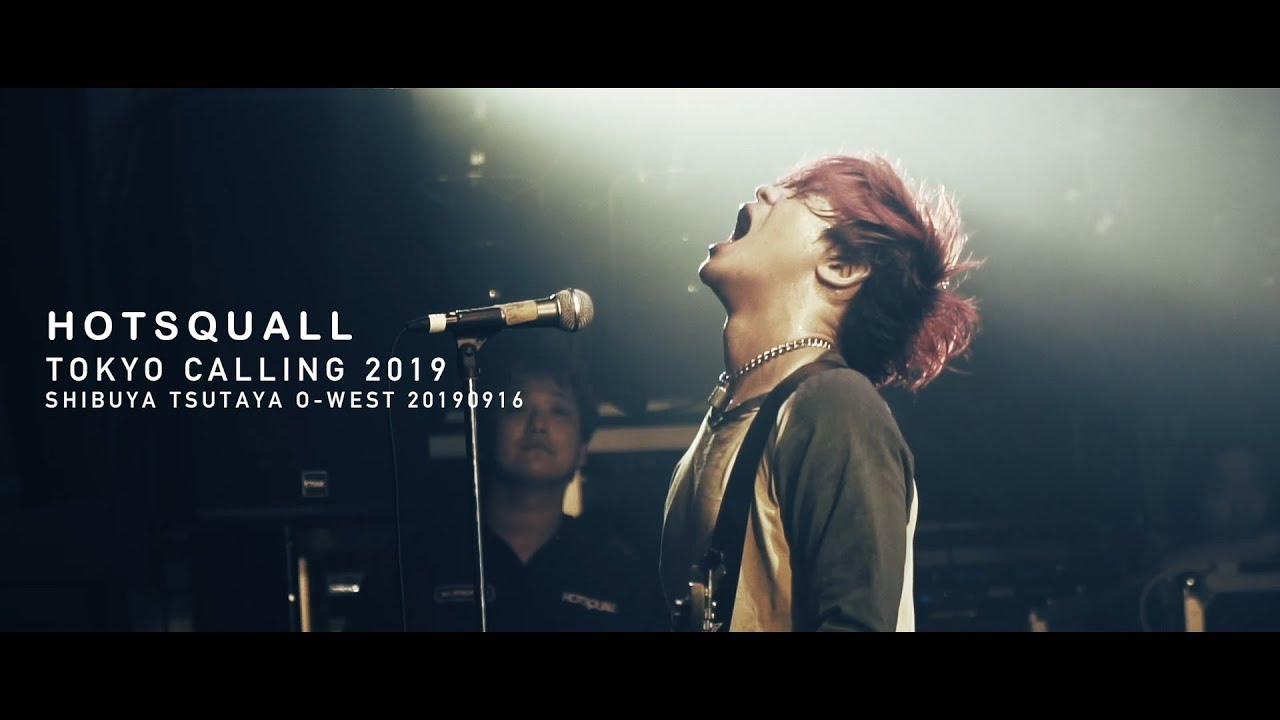 HOTSQUALL - For Today  ( TOKYO CALLING 2019 )