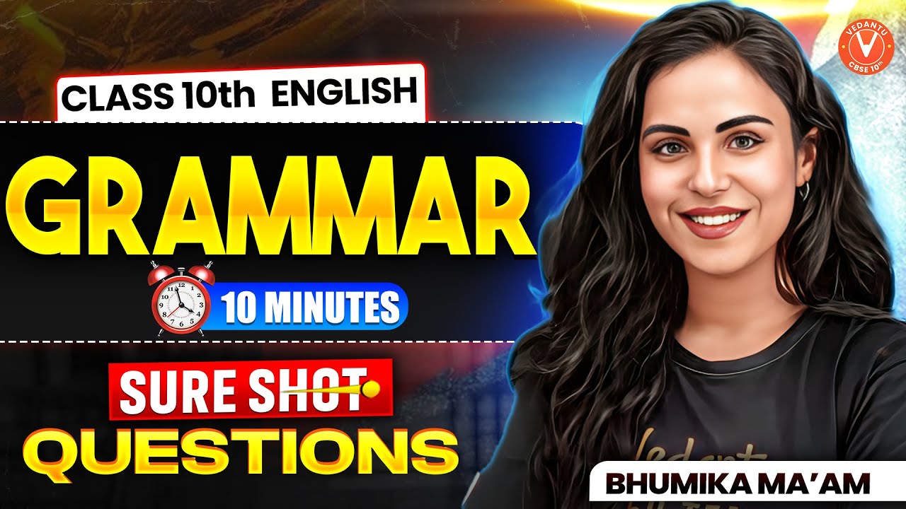 ENGLISH GRAMMAR SURE SHOT QUESTION in 10 MINTUES🔥| Class 10th English | Bhumika Mam