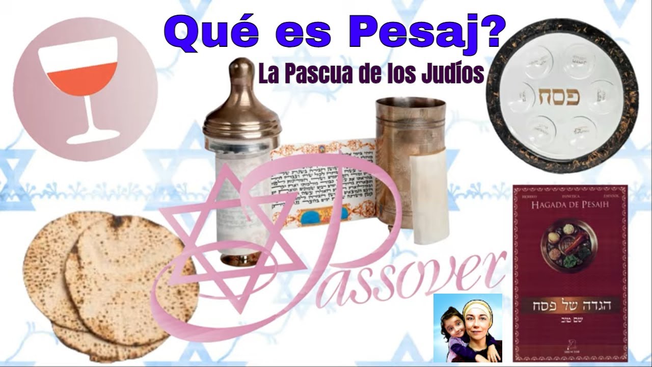 Qué es Pesaj? - #Pascua#Judía