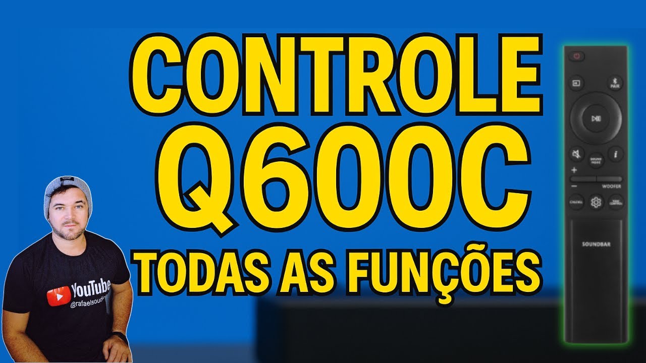 Como Usar o Controle da Soundbar Samsung Q600C | Guia Completo de Funções !