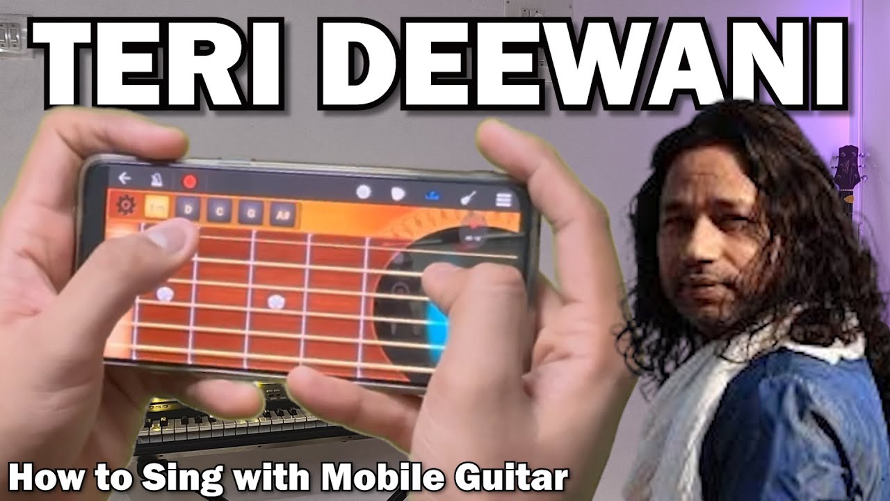 Teri Deewani - Mobile Guitar & Singing Tutorial #walkband #mobileguitar