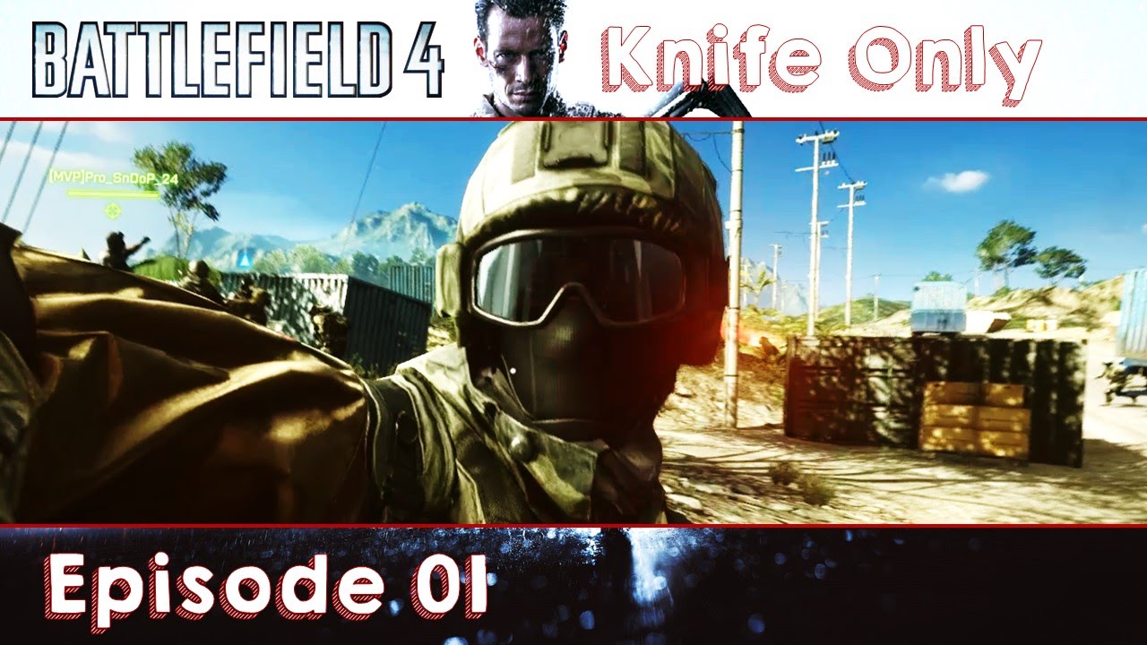 Battlefield 4 Knife Only #01