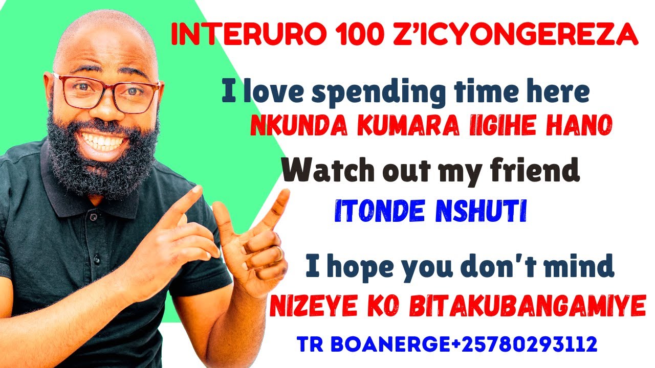L401: INTERURO 100 ZIFASHA KUVUGA ICYONGEREZA II IGA VUBA ICYONGEREZA