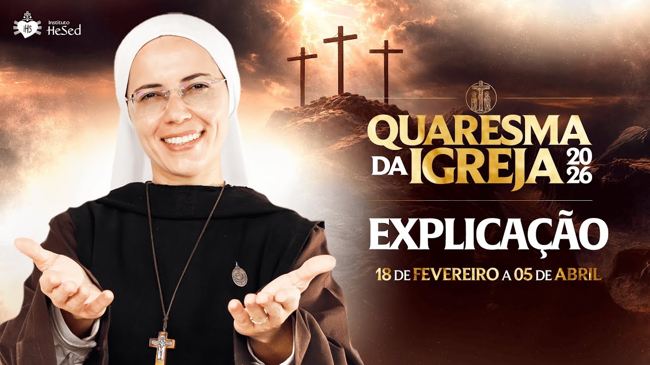 Como fazer a Quaresma da Igreja de 2026 com o Instituto Hesed | Exército de São Miguel
