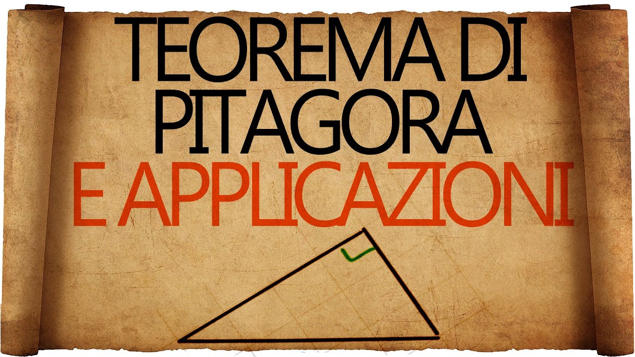 Teorema di Pitagora e Prime Applicazioni