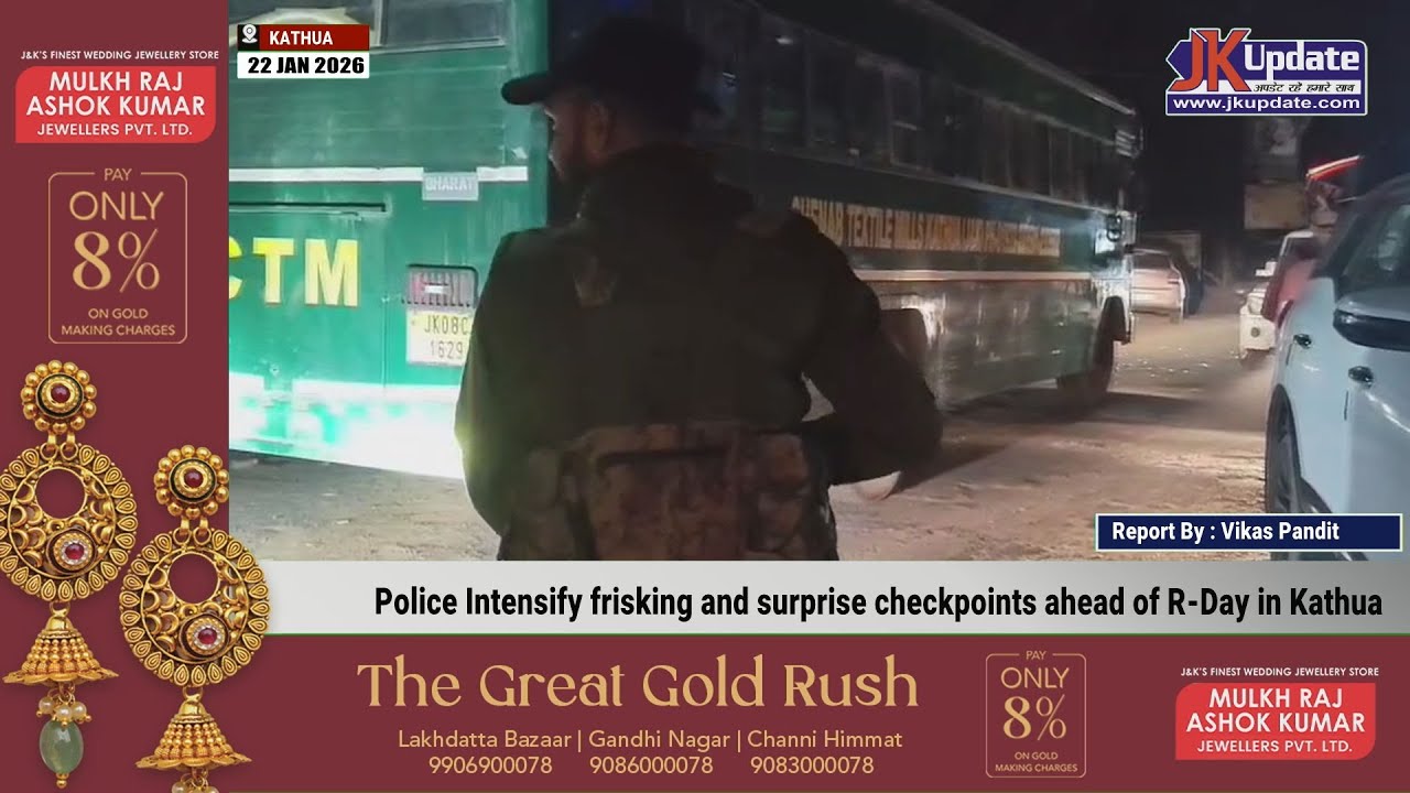 Police Intensify frisking and surprise checkpoints ahead of R-Day in Kathua