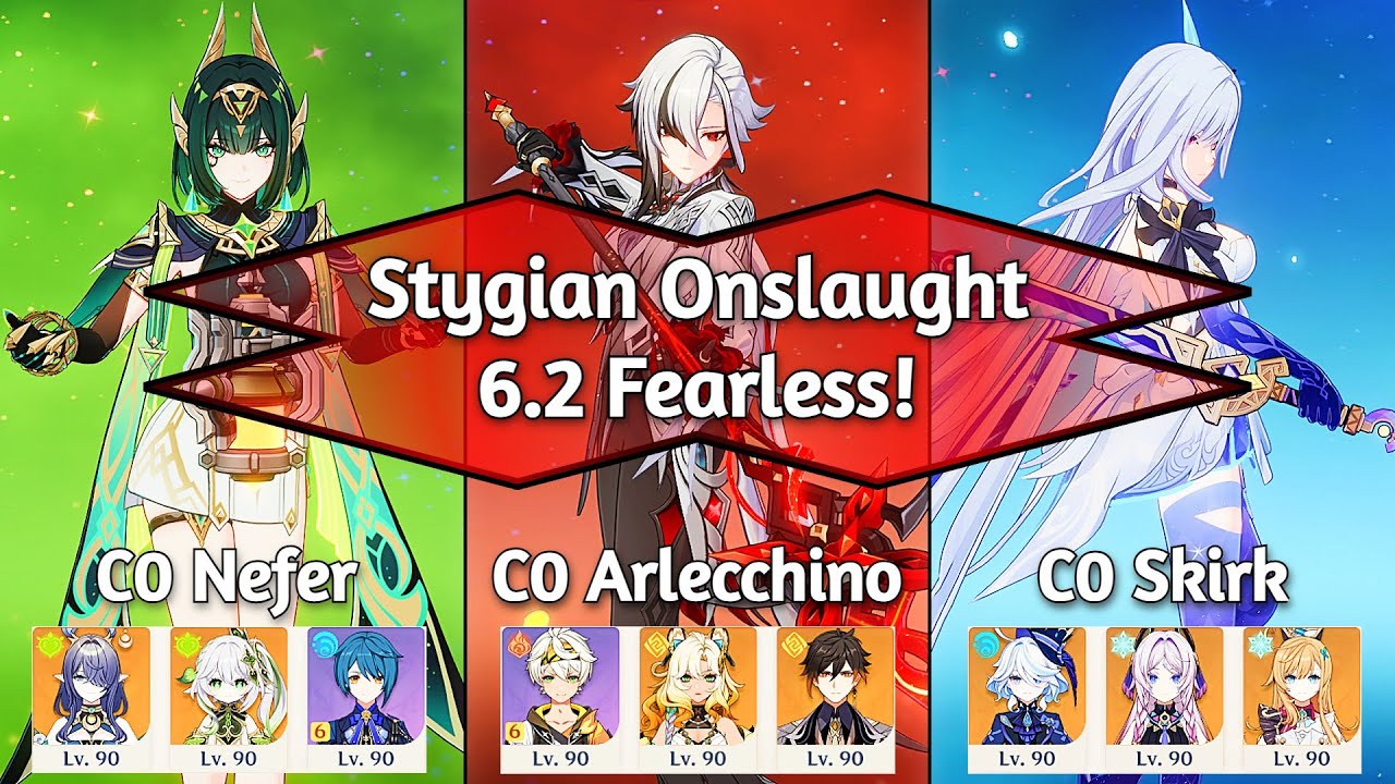 Stygian Onslaught 6.2 | C0 Nefer + C0 Arlecchino + C0 Skirk | Fearless Mode | Genshin Impact