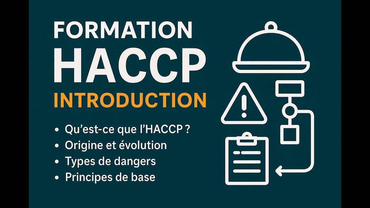 Formation introduction à l'HACCP partie 4