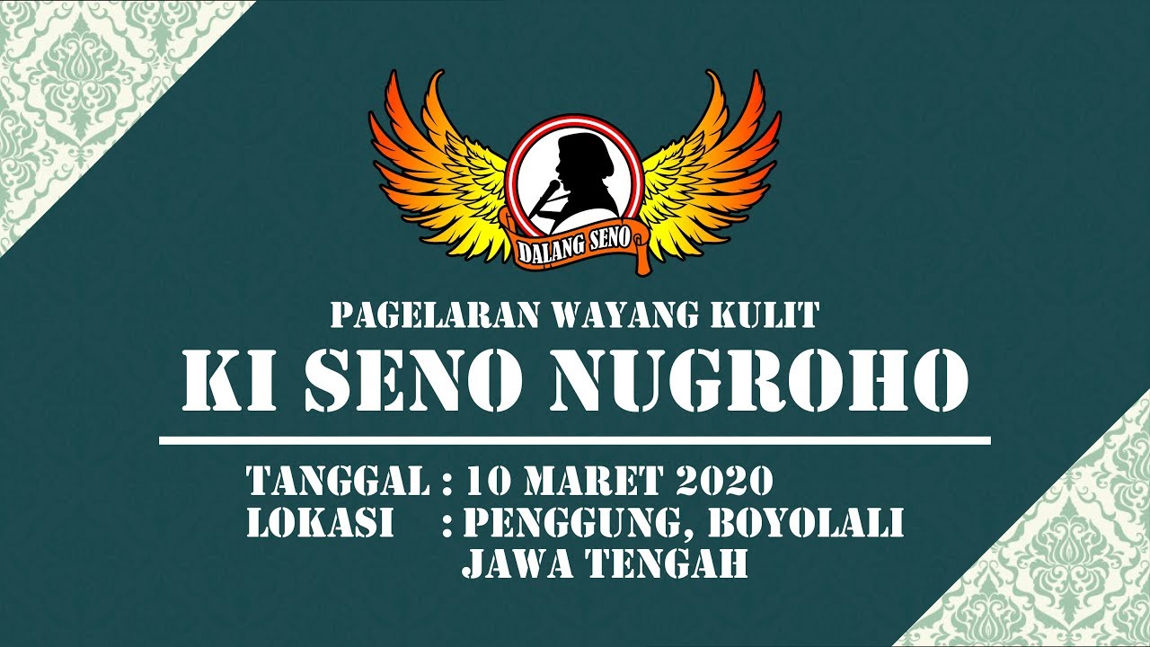 #LiveStreaming KI SENO NUGROHO - WAHYU JATI WASESA