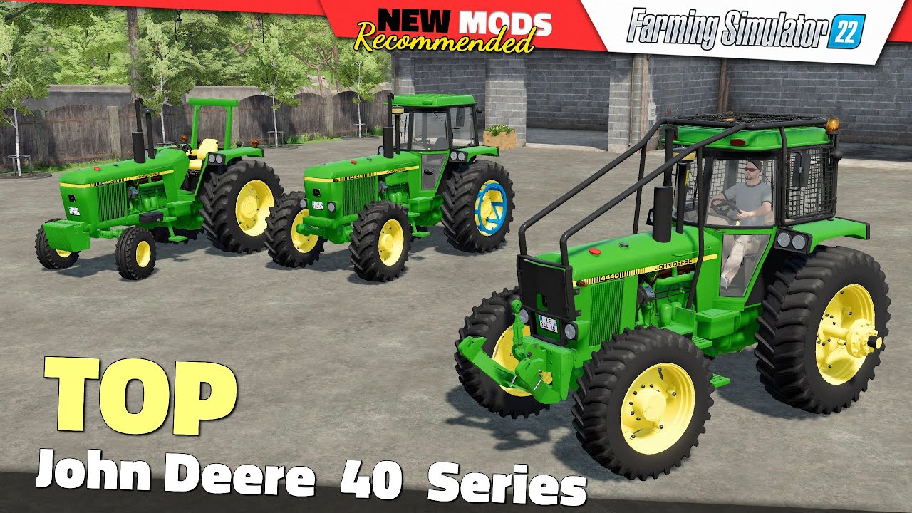 FS22 | John Deere 40 Series (1978 - 1982) [UPDATE] - Farming Simulator 22 New Mods Review 2K60