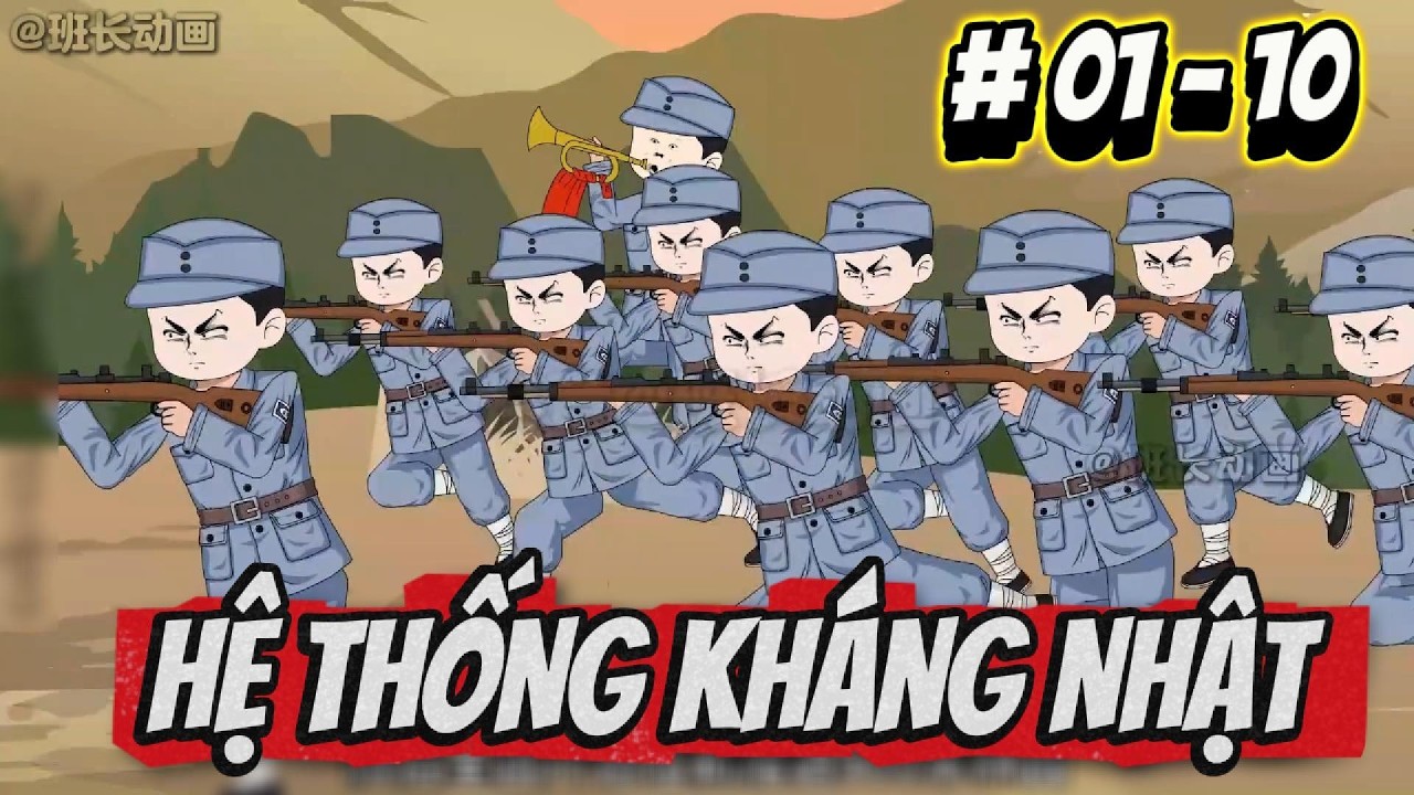 # 01-10 | HỆ THỐNG KHÁNG NHẬT | HƯƠNG SUB PY