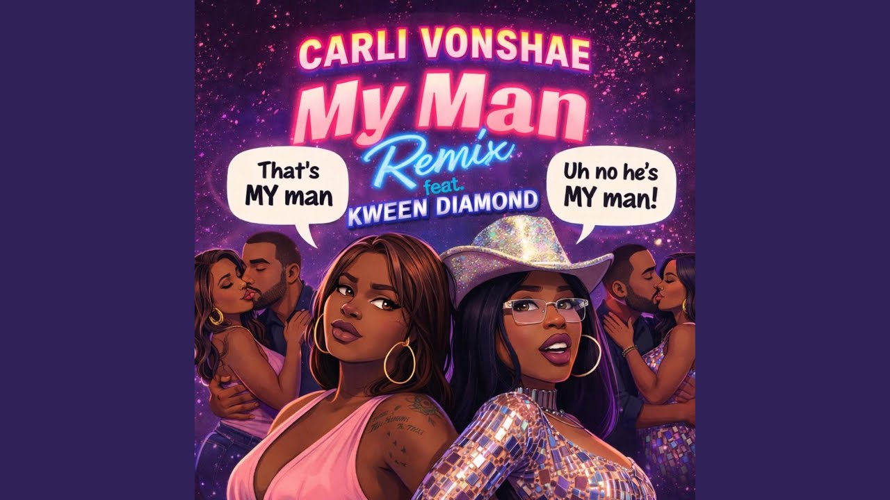 My Man Remix (feat. Kween Diamond)