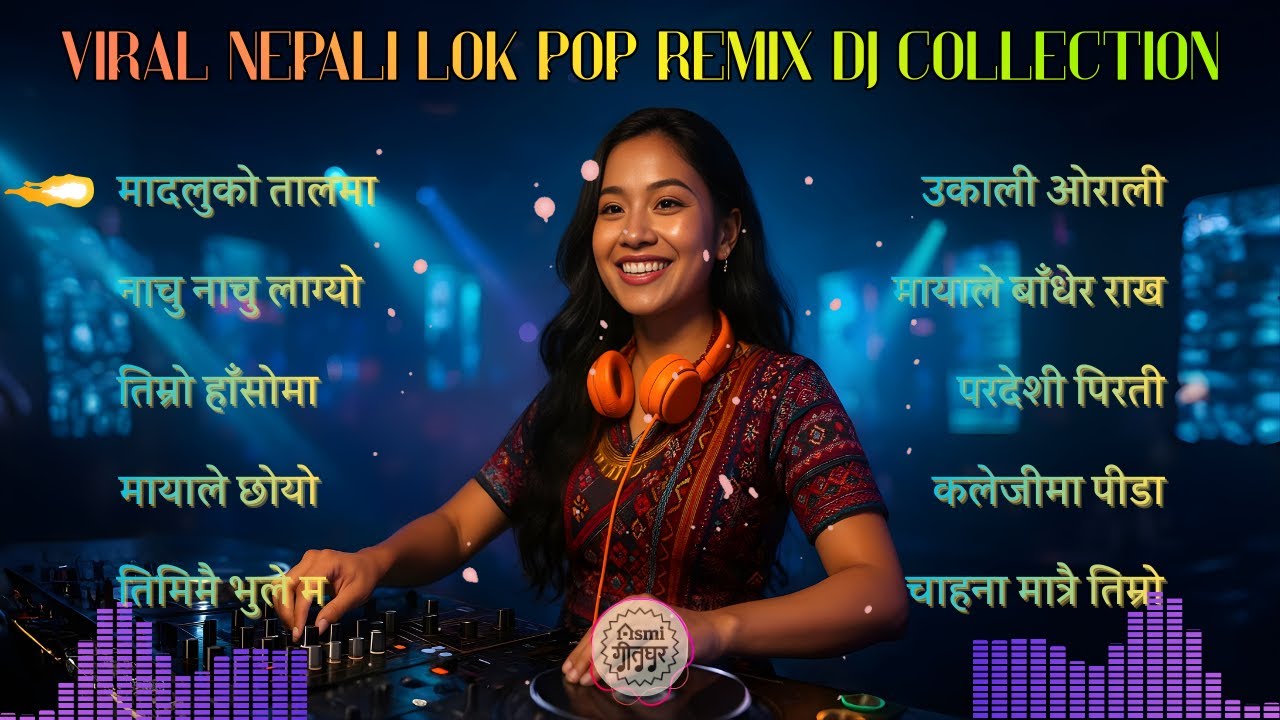 🎶 Viral Nepali Lok Pop Remix DJ Collection 2025 | Best Dance Hits