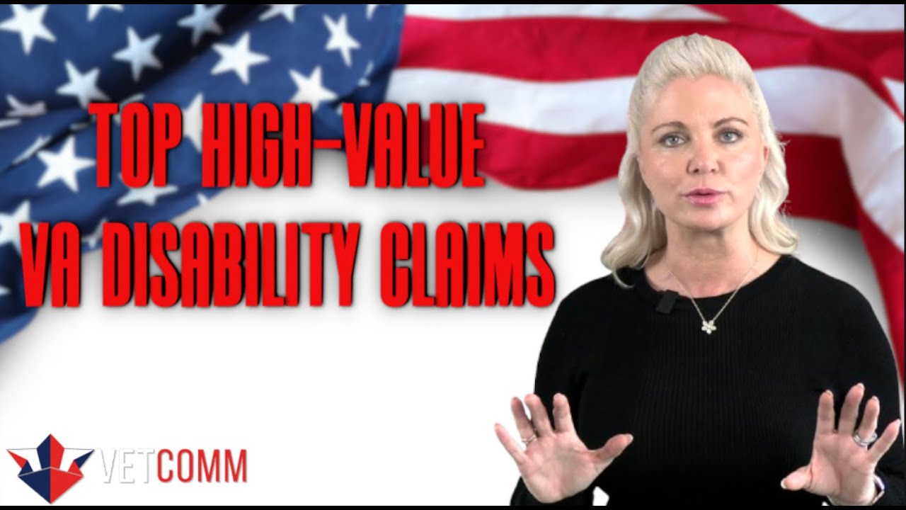 Top High Value Claims Rated by the VA