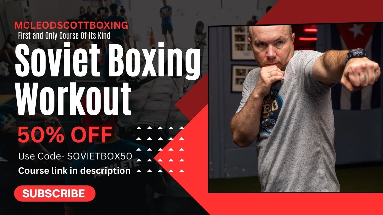 Soviet Boxing Course | Example Workout | McLeod Scott Boxing