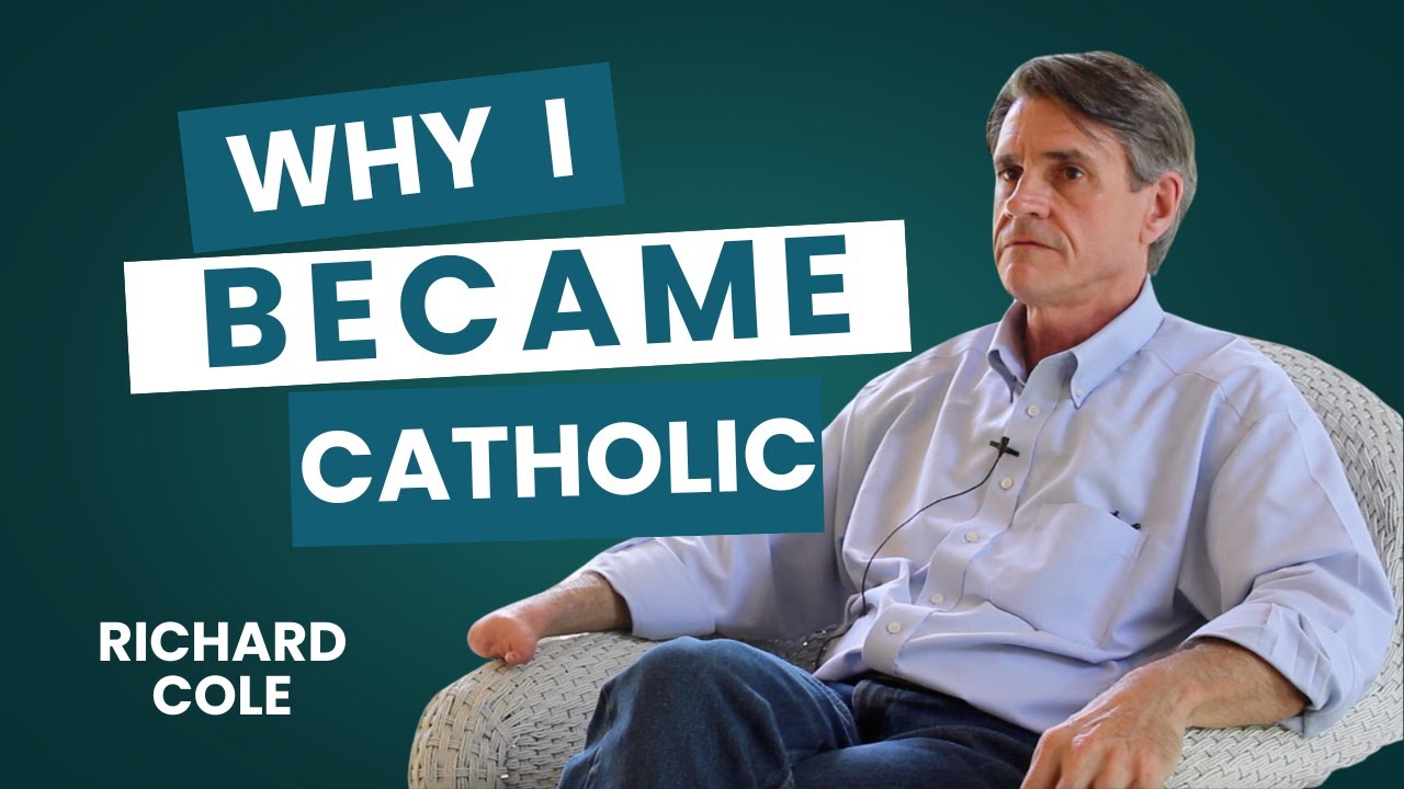 Convinced Episode 3: Richard Cole's Catholic Conversion Story