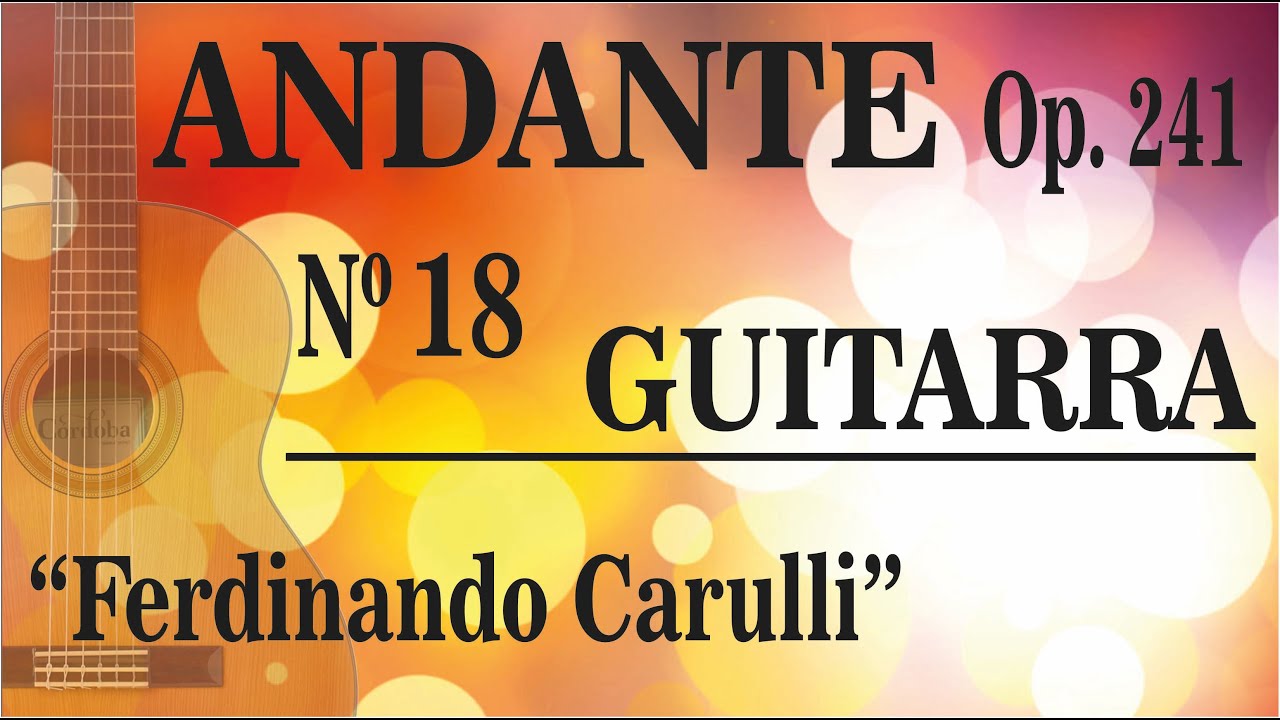 Andante Op.241 No.18 ( Ferdinando Carulli)
