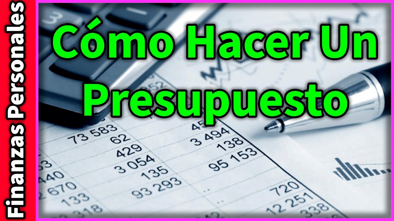 Curso de Finanzas Personales #1 - Cómo Hacer Tu Presupuesto