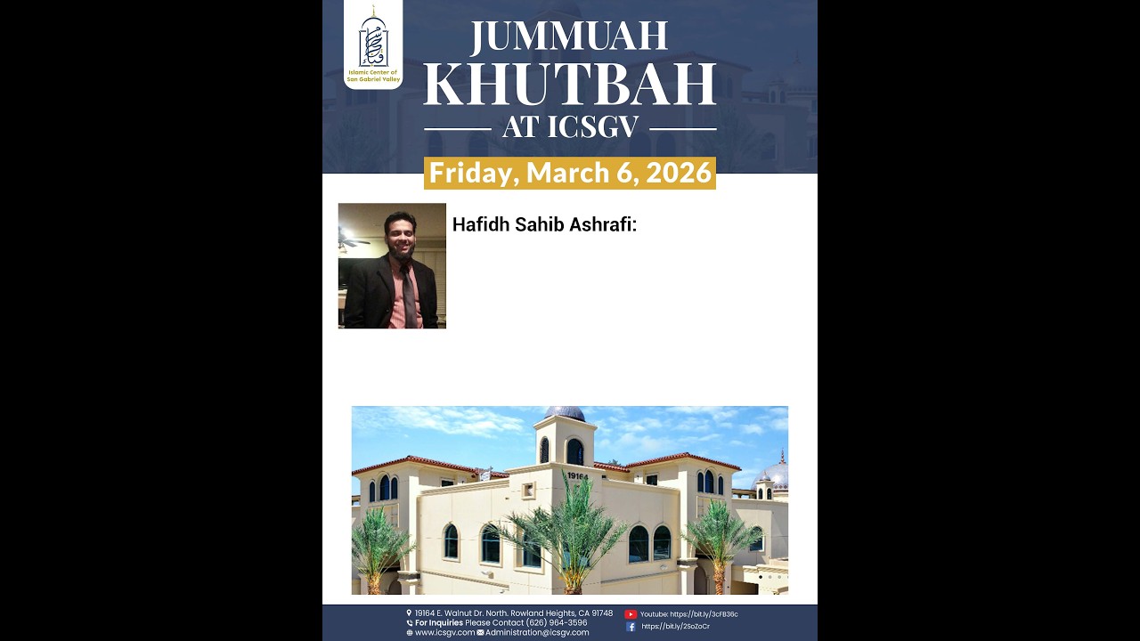 Friday, March 6, 2026 Khateeb: Hafidh Sahib Ashrafi