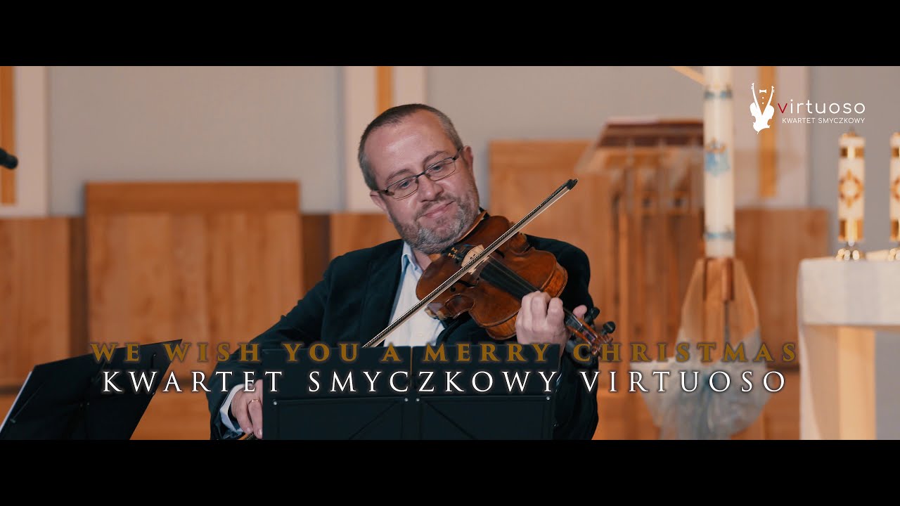 We Wish You a Merry Christmas - arr. M. Naughtin [Virtuoso Kwartet Live]