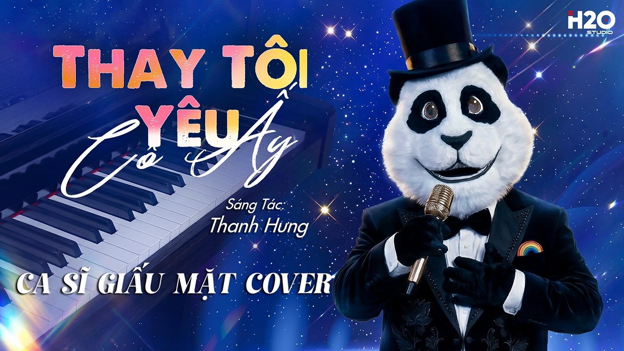 Thay Tôi Yêu Cô Ấy (Giọng Nam) - Ca Sĩ Giấu Mặt - Người Ấy Vì Thương Tôi Chờ Đợi Tôi Cũng Lâu Rồi
