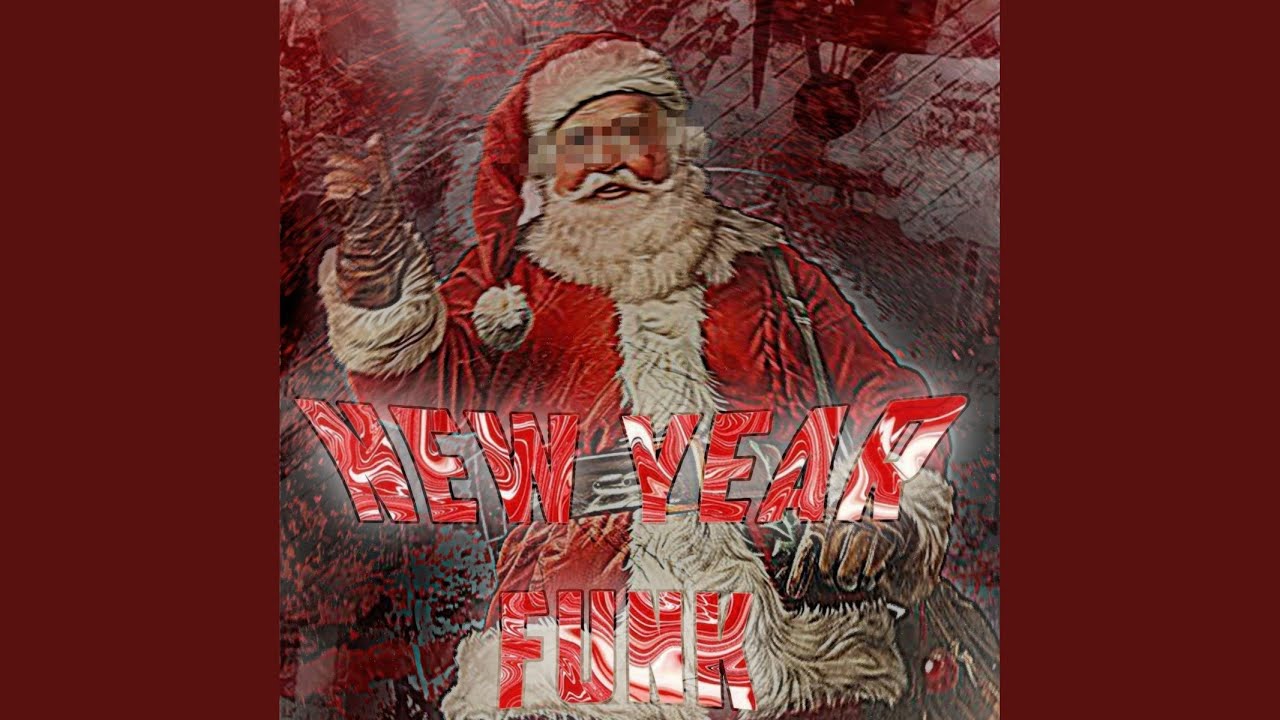 New Year Funk (Slowed)