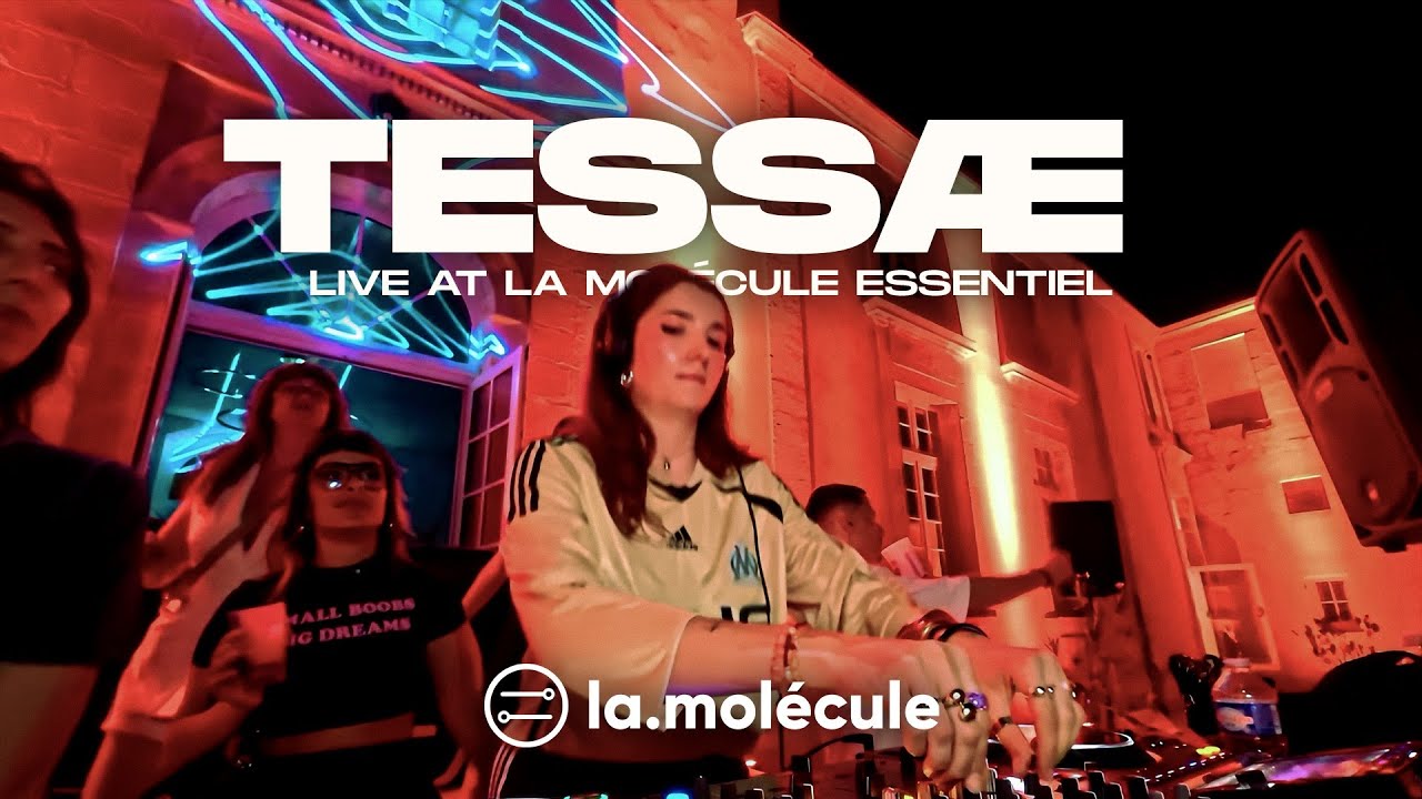Tessæ | Live @ La Molecule Essentiel