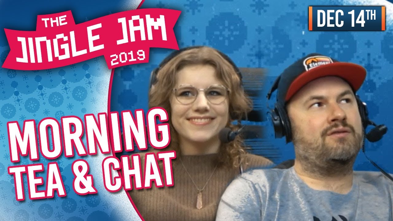 JINGLE JAM DAY 14 - MORNING TEA AND CHAT! - 14/12/19