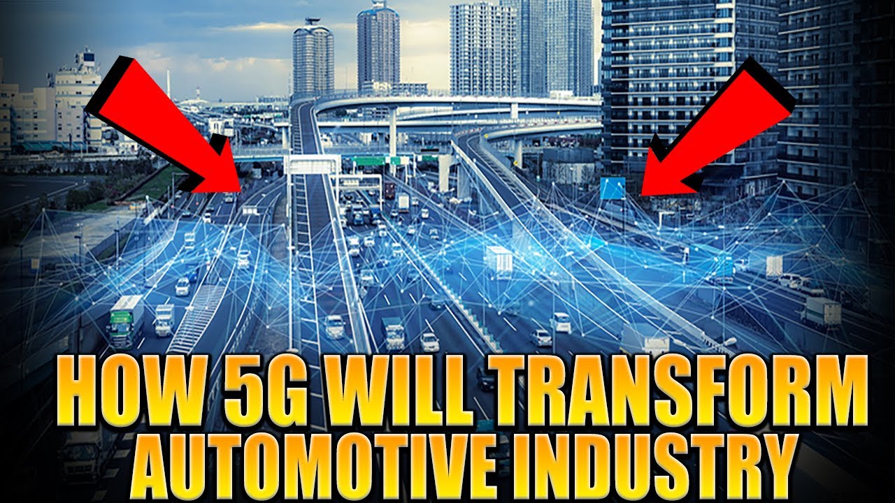 How The 5G Technology Will Transform The Automotive Industry