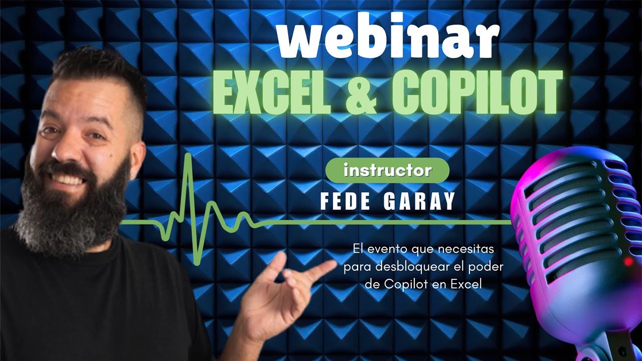 Webinar: EXCEL & COPILOT || EN VIVO 🚨 || Desbloquea el poder de Copilot en Excel