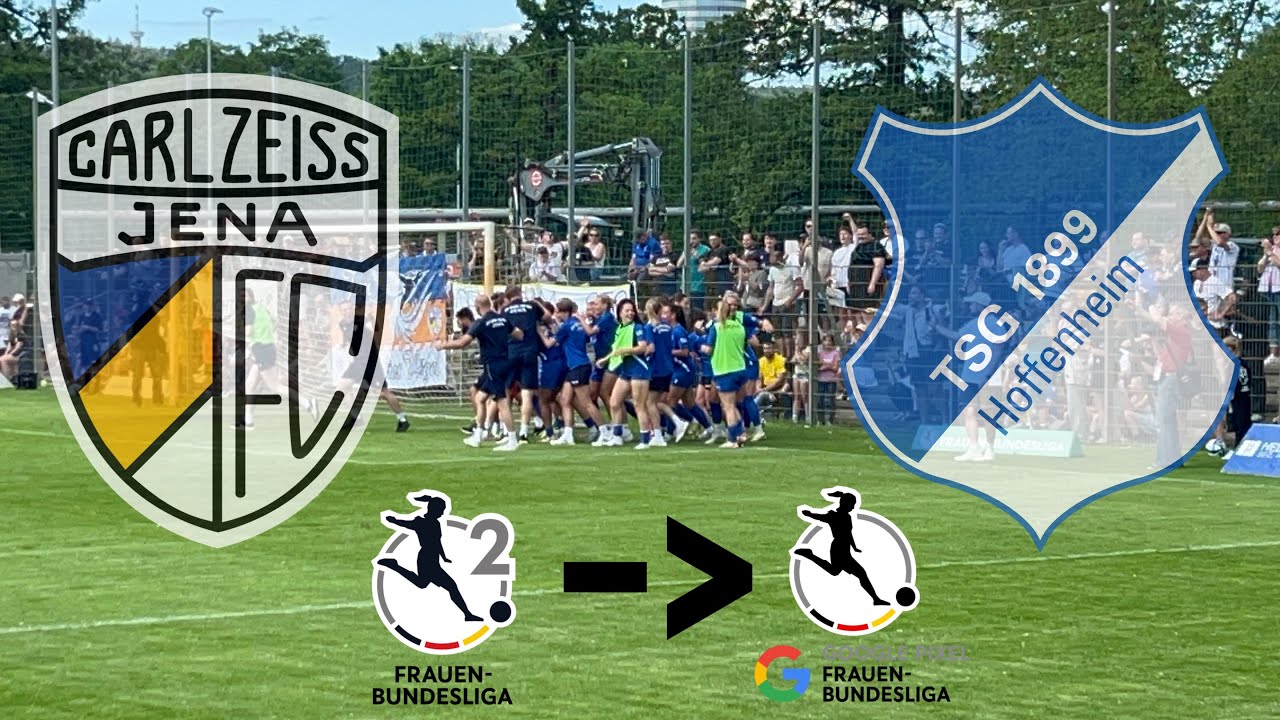 FC Carl Zeiss Jena vs TSG Hoffenheim II - Jena Frauen zurück in Liga 1