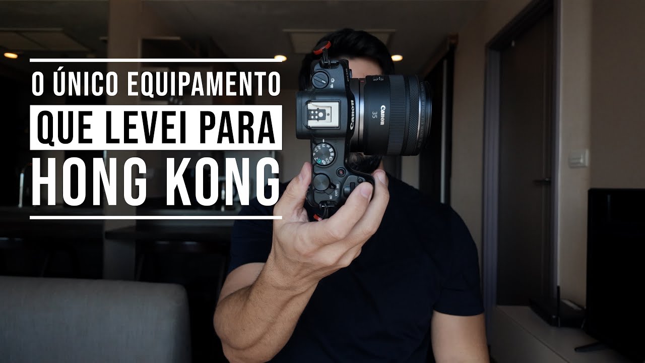 Equipamento fotográfico Minimalista: O que levei para HONG KONG