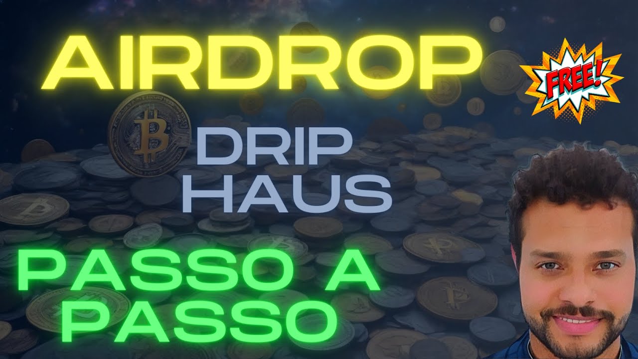 Airdrop Drip Haus - Airdrop em menos de 10 minutos!