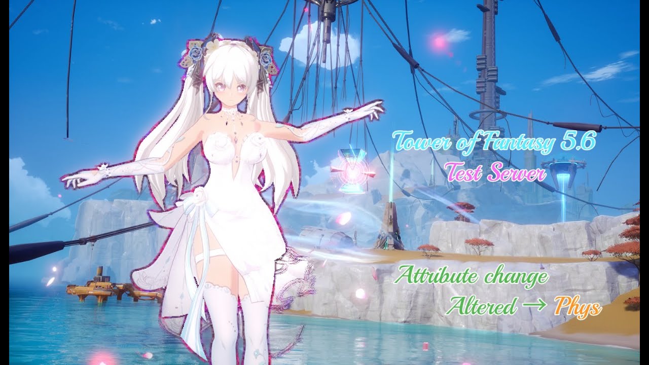 【幻塔】Tower of Fantasy 5.6 TestServer ラナ（物理モード） まとめ ＃幻塔