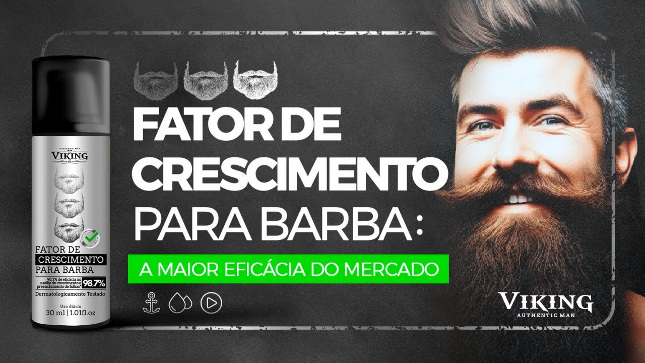 Fator de Crescimento para Barba Viking: a maior eficácia do mercado!