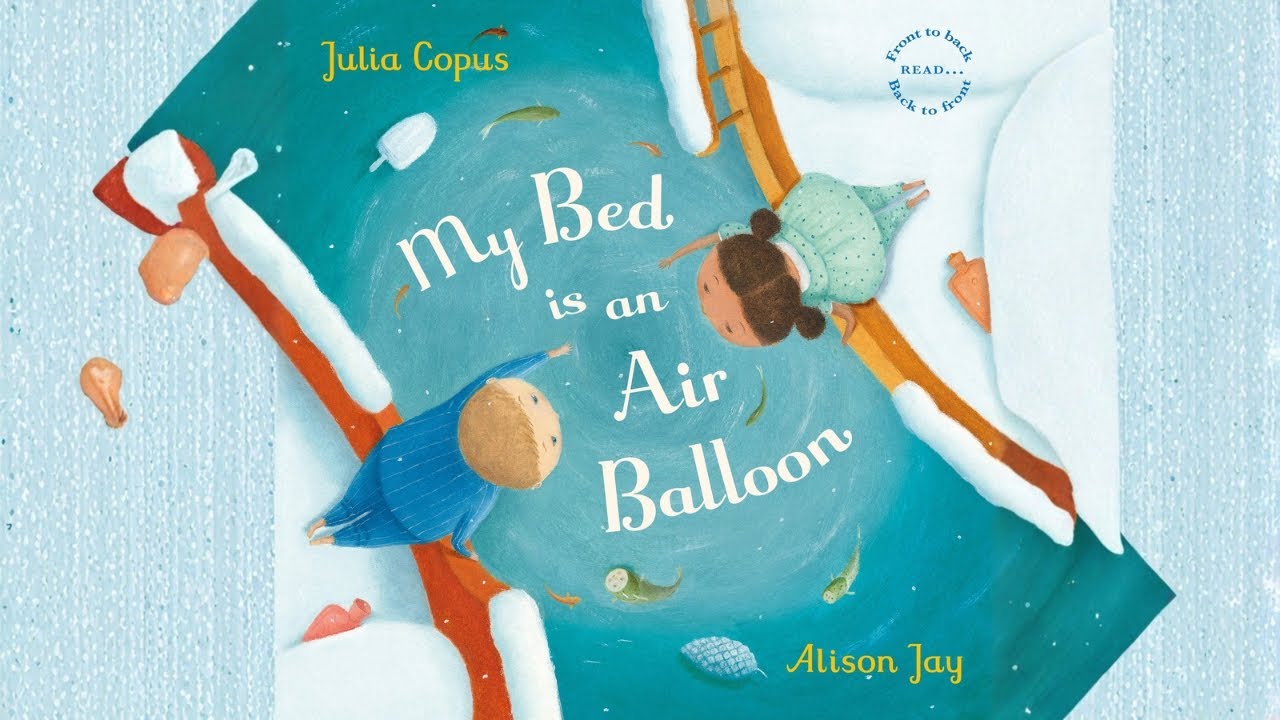 My Bed Is An Air Balloon