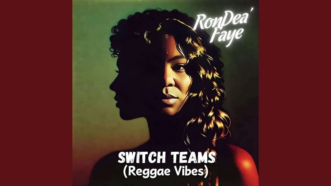 Switch Teams (Reggae Vibes)