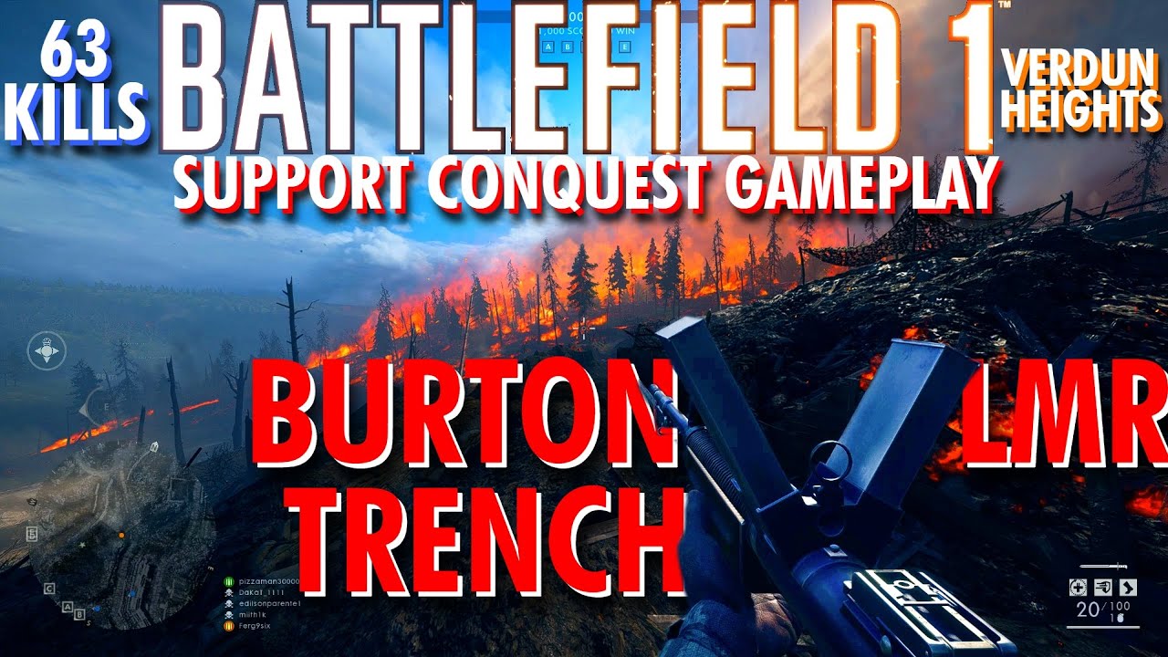 Practicality Aside It Still Melts... Burton LMR Gameplay - Battlefield 1 Conquest No Commentary
