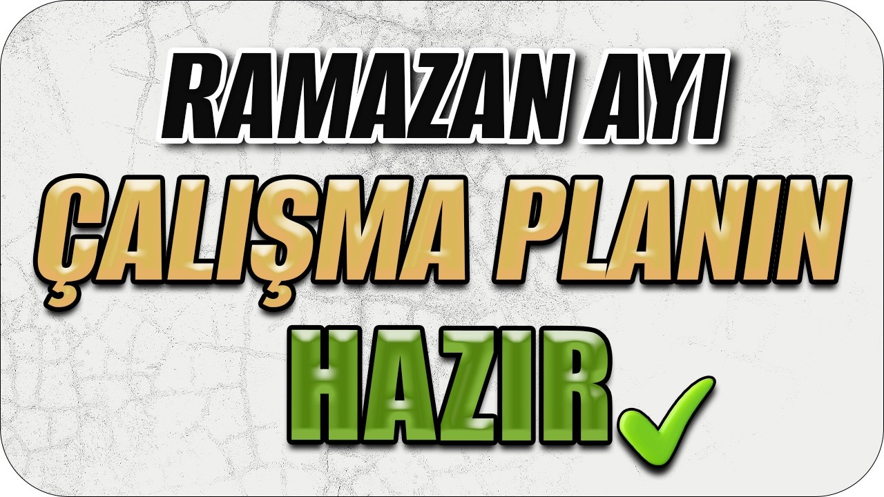 LGS için Ramazan Ayında Nasıl Çalışırım? ✍🏻 📆