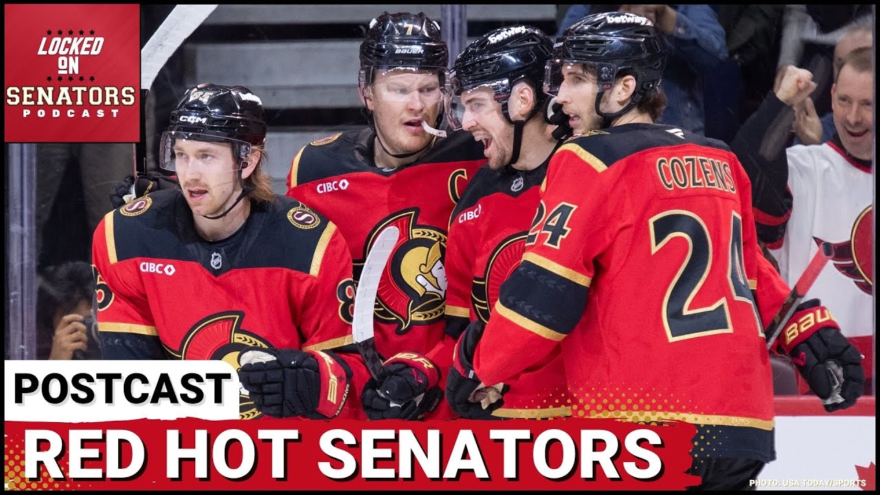 POST CAST: OTTAWA SENATORS TAKE CARE OF BUSINESS WITH LOPSIDED WIN VS FLORIDA PANTHERS