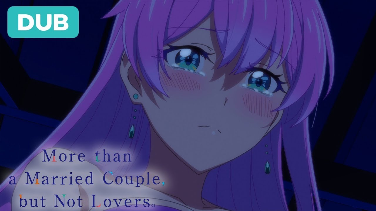 Akari Gets Rejected | DUB | More than a Married Couple, but Not Lovers.