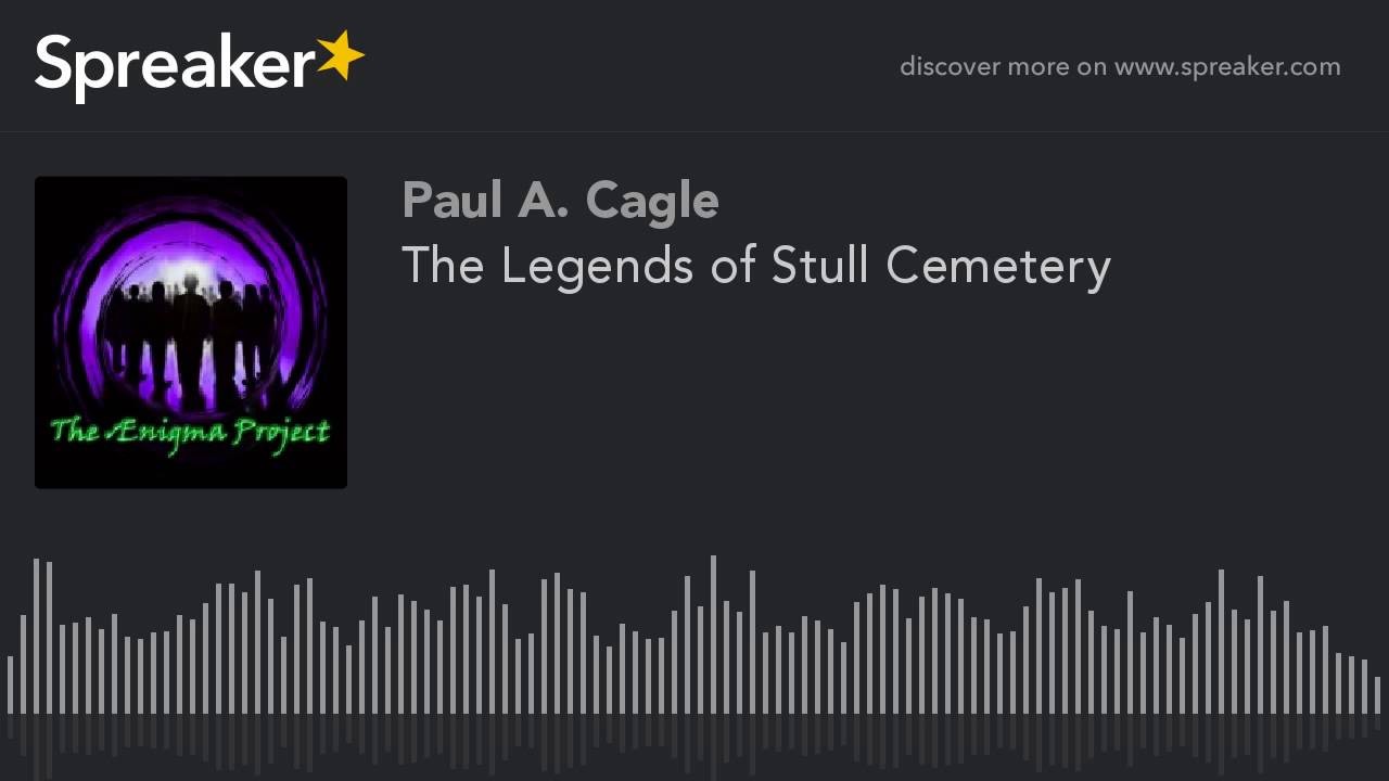 The Legends of Stull Cemetery