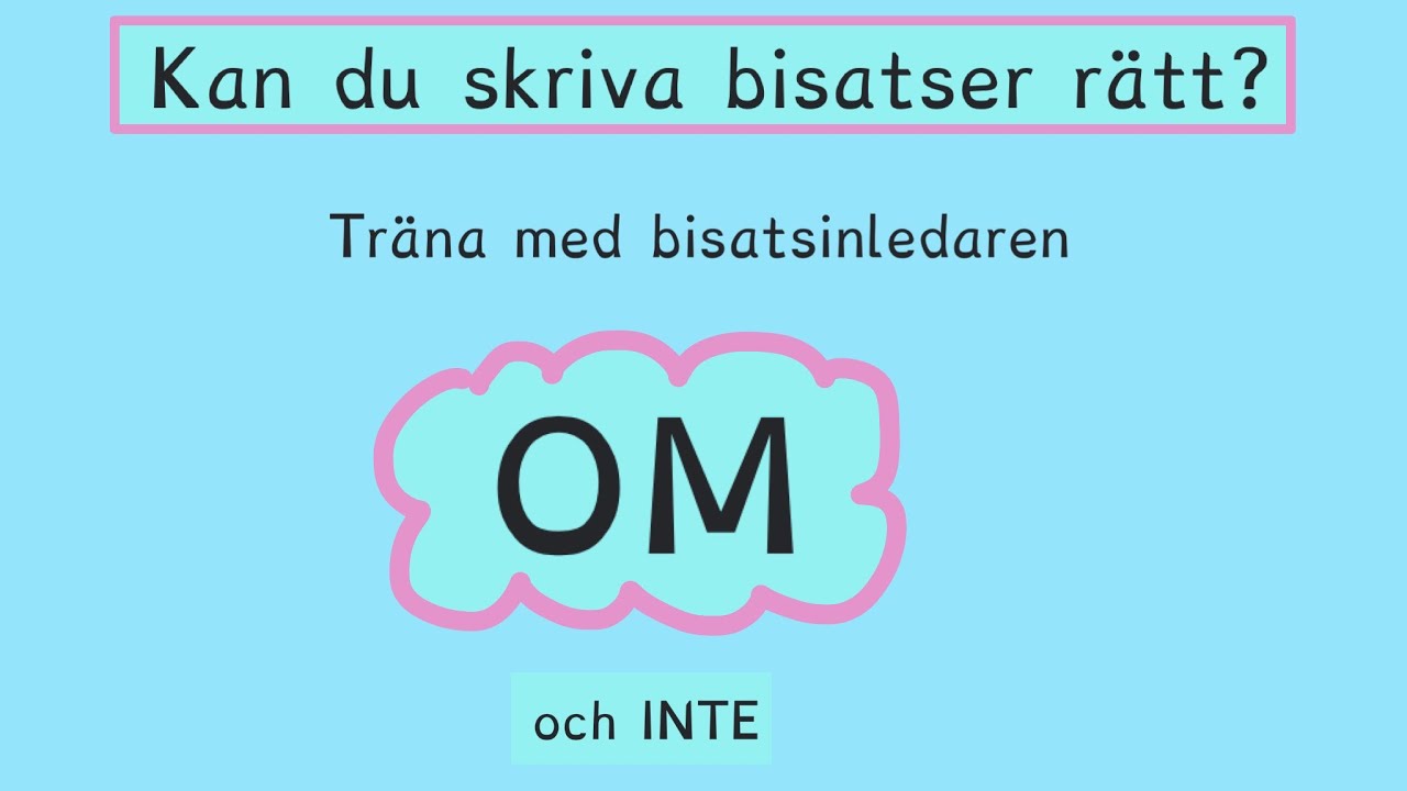 Grammatik BISATS och INTE  