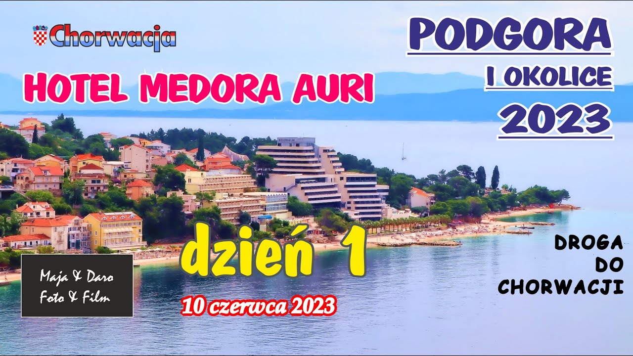 Dzień 1 Chorwacja 1 Podgora
