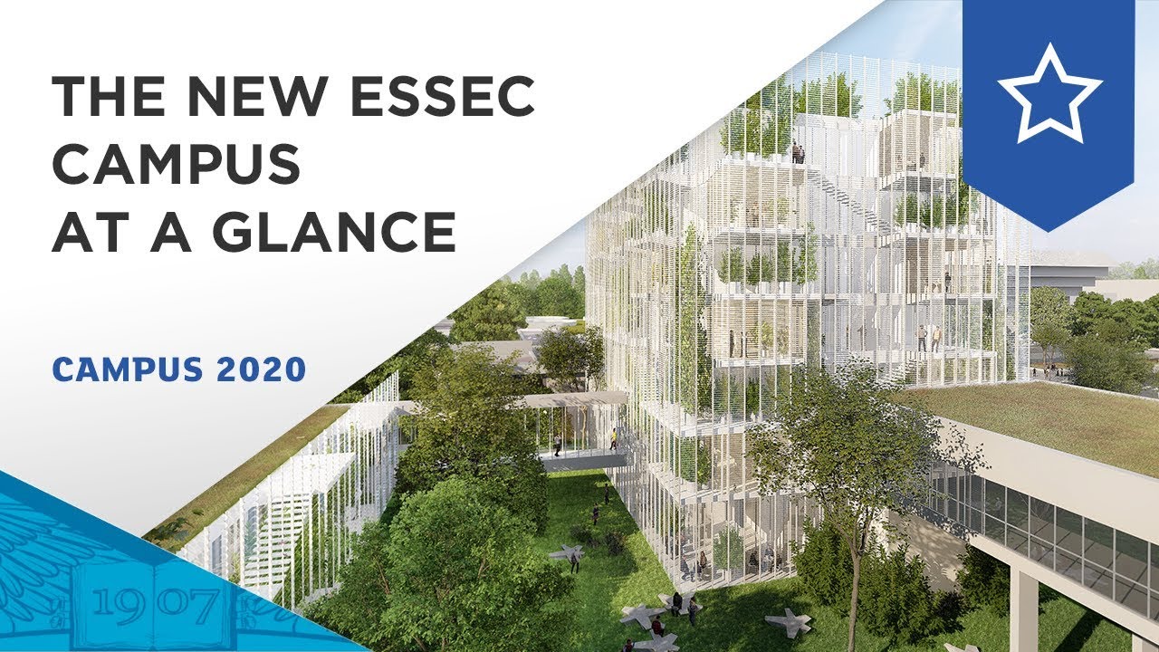 Campus 2020: A new academic experience | ESSEC Campus 2020
