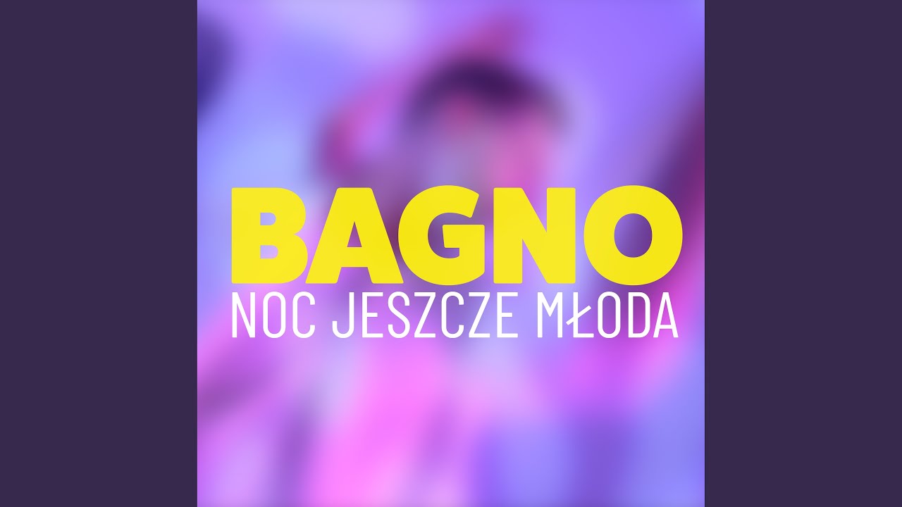 Noc Jeszcze Młoda