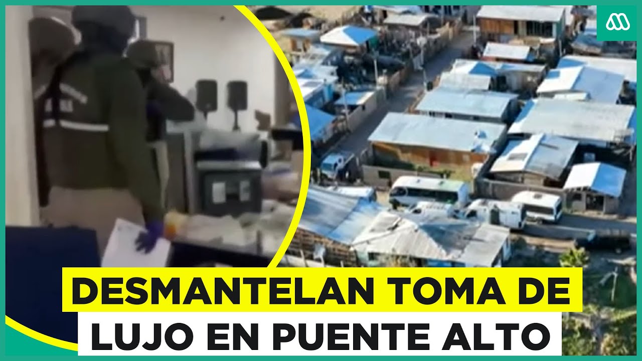 Piscinas, jacuzzis y vigilancia: Desmantelan toma donde operaría crimen organizado en Puente Alto